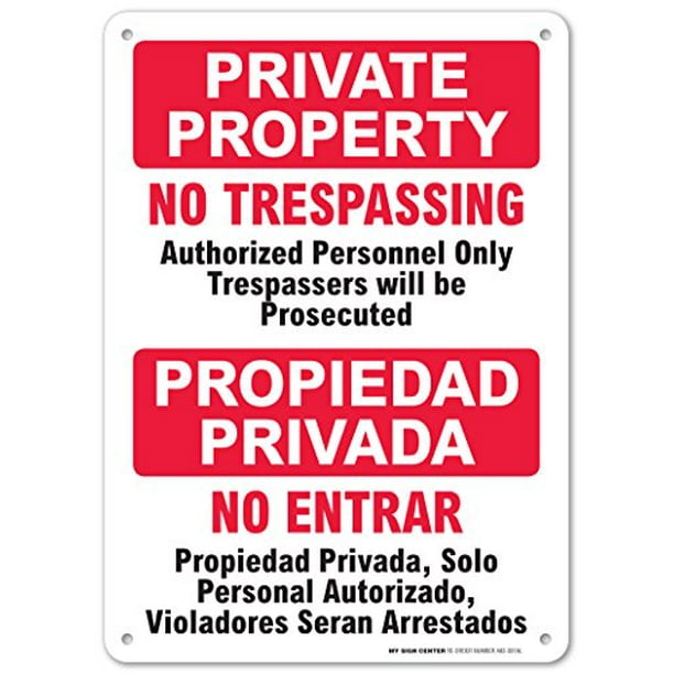 Private Property No Trespassing Sig  8"x12" .040″ Aluminum English/Spanish F8033